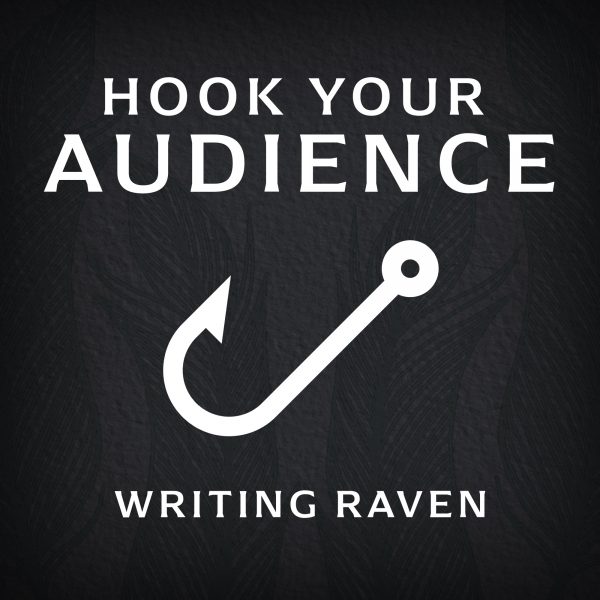 Hook Your Audience - Three Chapter Critique